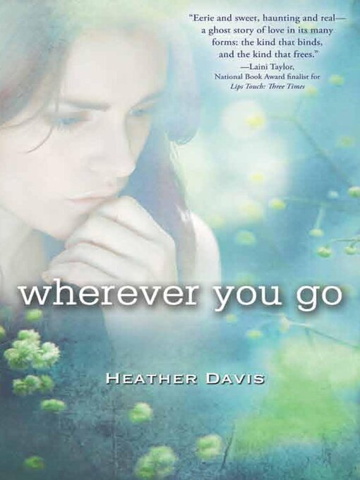 Title details for Wherever You Go by Heather Davis - Wait list